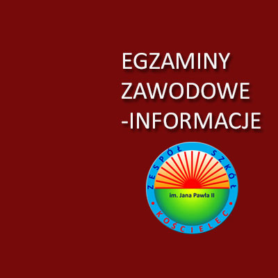 Informacje dotyczące egzaminów zawodowych